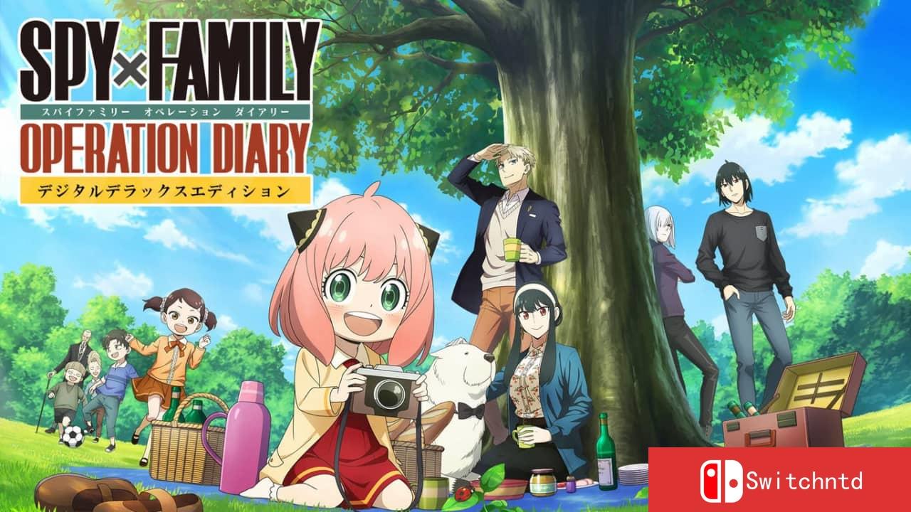 间谍过家家 日记大作战丨SPY×FAMILY OPERATION DIARY