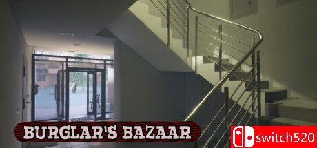 《窃贼集市（BURGLAR’S BAZAAR）》官方中文 [中文/英文/日语]