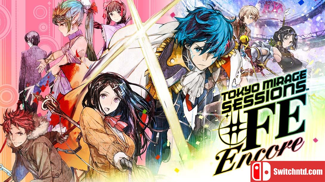 幻影异闻录FE/Tokyo Mirage Session #FE 金手指