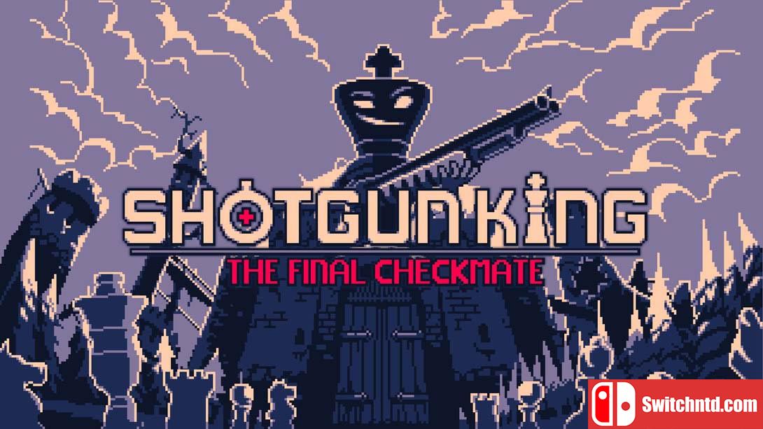 【美版】喷子枪王 终局将死  .Shotgun King The Final Checkmate 中文