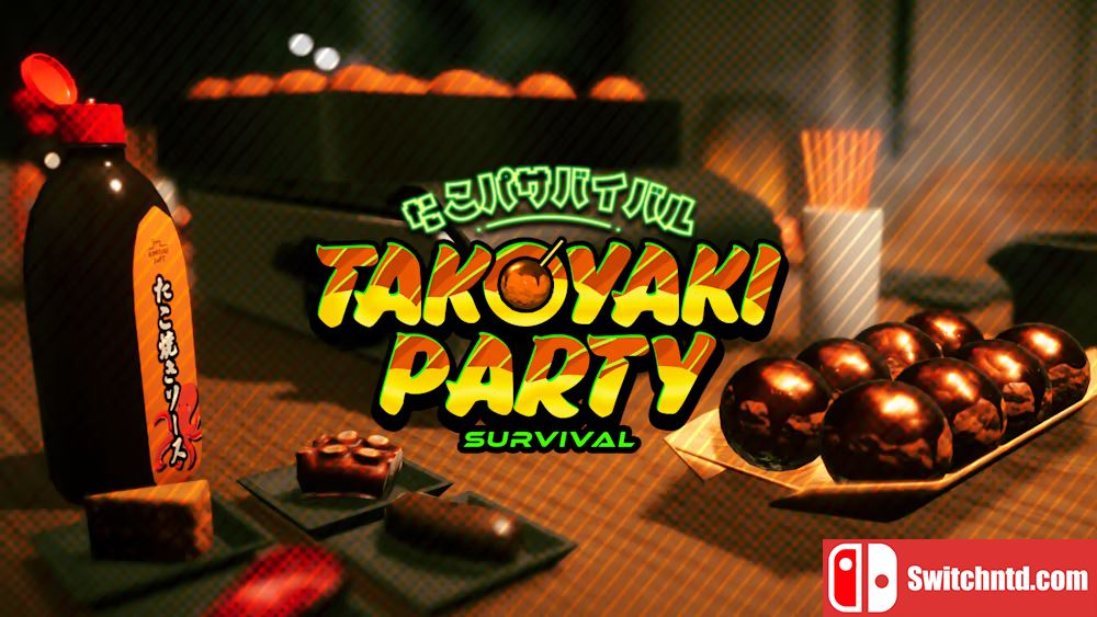 章鱼烧派对生存 Takoyaki Party Survival 英语