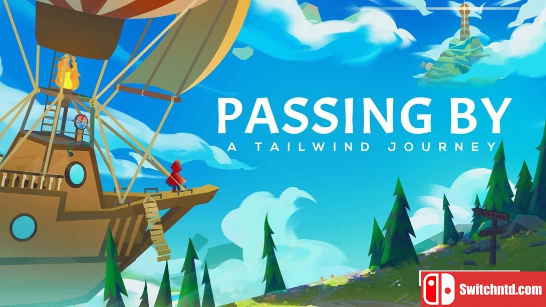 【美版】信风的风信 .Passing By – A Tailwind Journey 中文