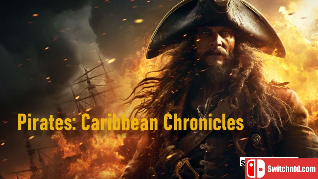 【美版】海盗：加勒比编年史 .Pirates: Caribbean Chronicles 英语