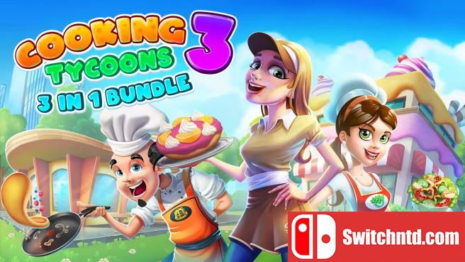 烹饪大亨三合一套装 Cooking Tycoons – 3 in 1 Bundl