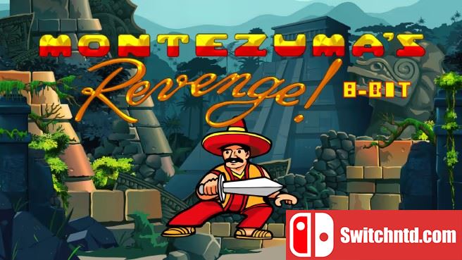 蒙特祖玛的复仇 8位版 Montezumas Revenge 8-Bit Edition