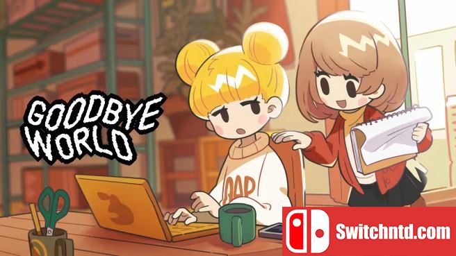 再见世界 GOODBYE WORLD