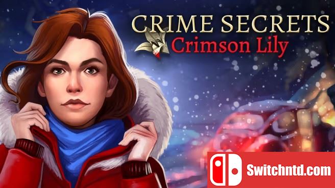 犯罪秘密 深红百合 Crime Secrets Crimson Lily