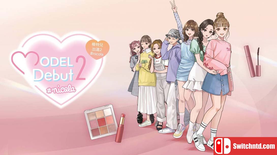 【港版】模特儿出道2 妮可拉 .MODEL Debut 2 #nicola 中文