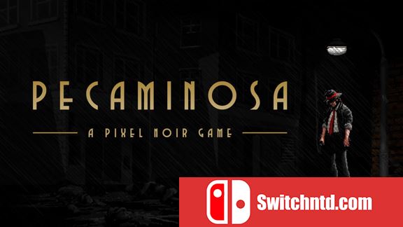 佩卡米诺萨  Pecaminosa – a pixel noir game