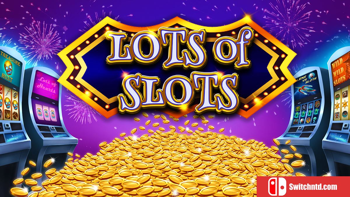 多投多赢  Lots of Slots