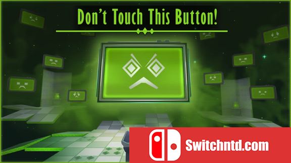不要碰这个按钮 Don’t Touch this Button