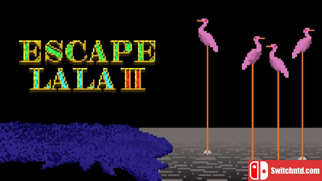 逃离拉拉2丨Escape Lala 2