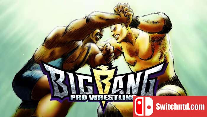 大爆炸职业摔跤丨BIG BANG PRO WRESTLING丨ビッグバンプロレス