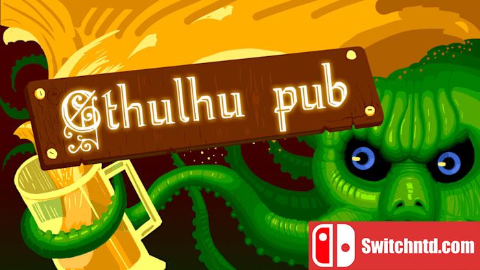 克苏鲁酒吧丨Cthulhu pub