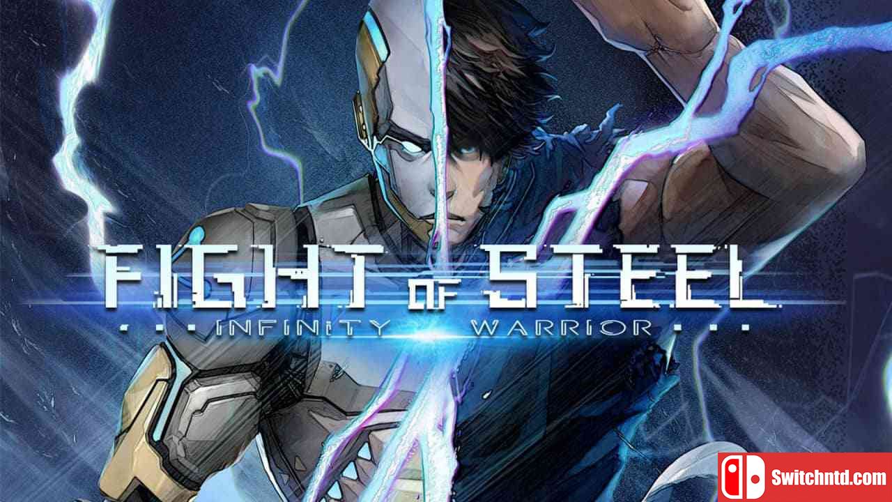 钢铁之斗：无限战士丨Fight of Steel: Infinity Warrior