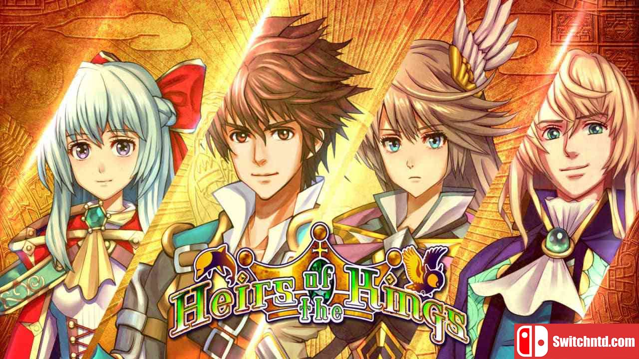 国王的继承人丨Heirs of the Kings