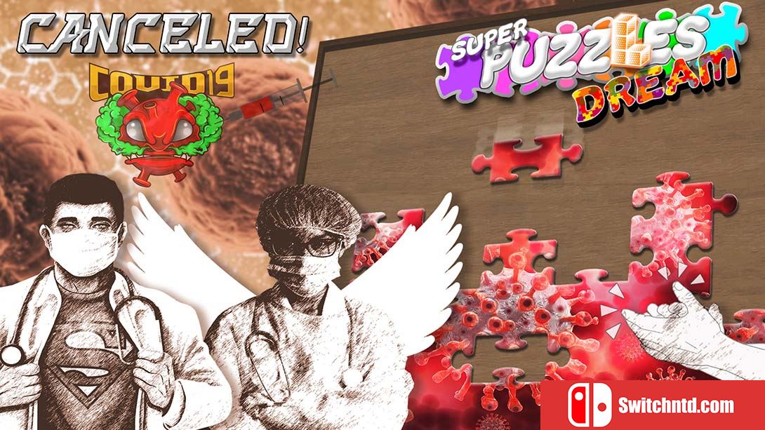 取消！超级拼图梦 Canceled! Super Puzzles Dream 英语