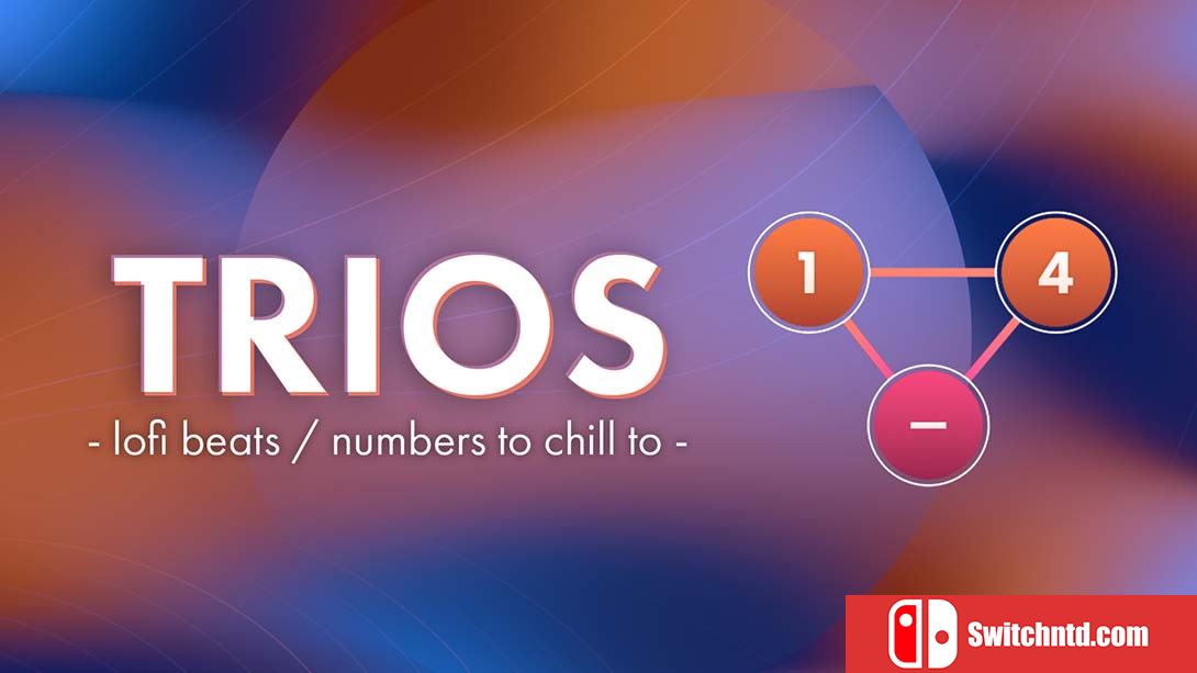 三联体 TRIOS – lofi beats numbers to chill to 中文