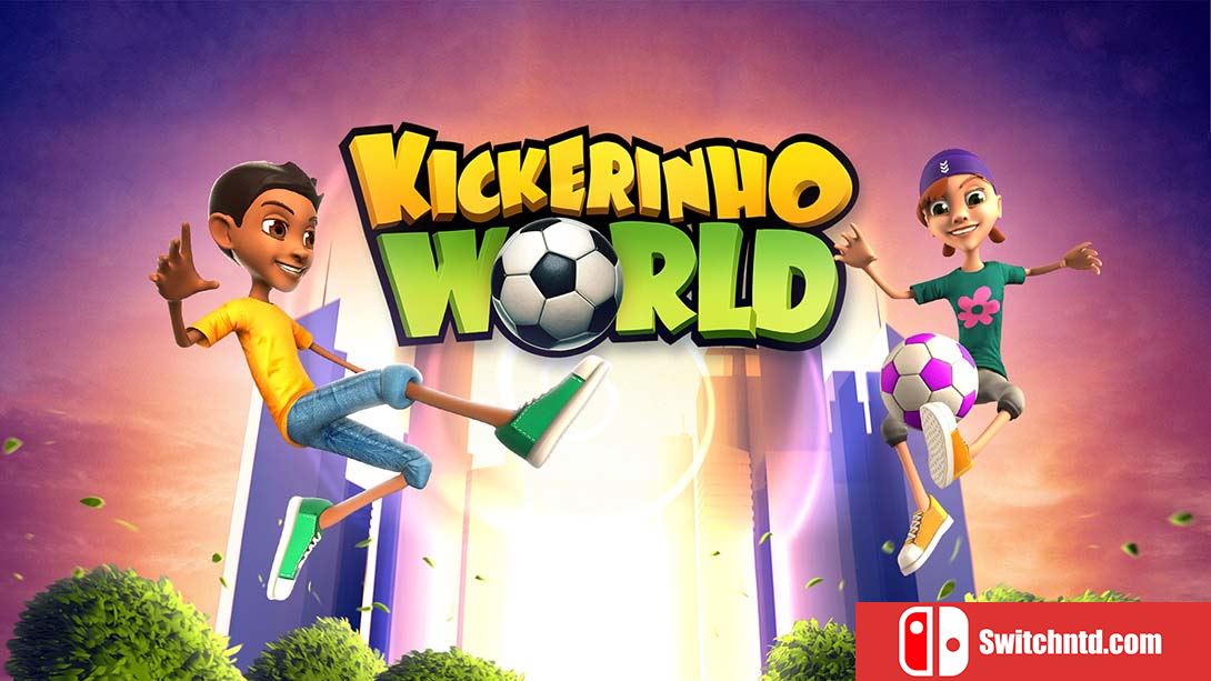 踢球世界 Kickerinho World 中文