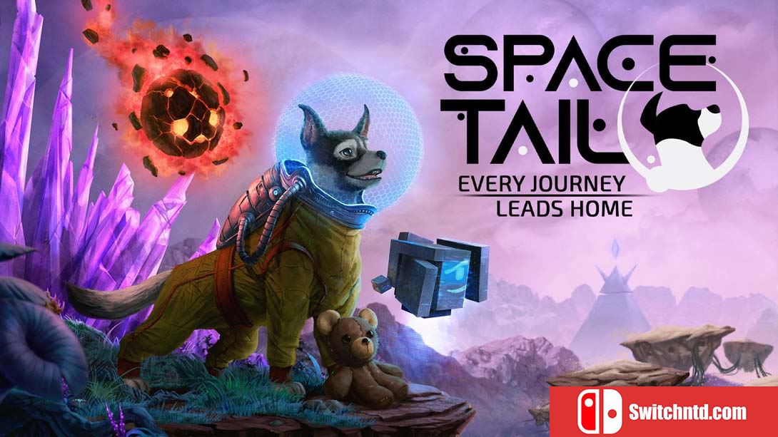 【美版】太空尾巴：每次旅程都带回家 .Space Tail: Every Journey Leads Home 英语