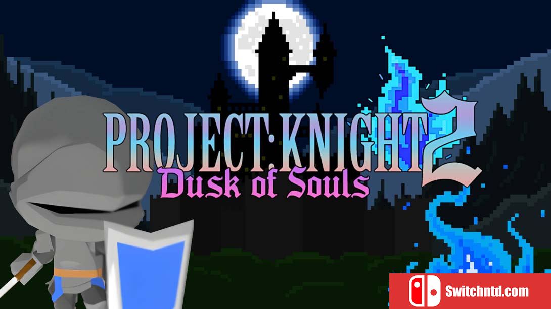 【美版】PROJECT : KNIGHT™ 2 Dusk of Souls 英语