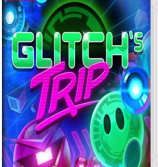 格利奇之旅丨Glitch’s Trip