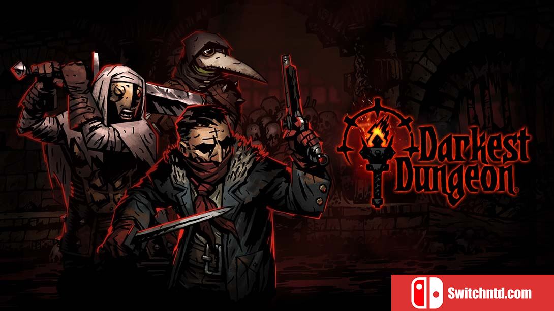 暗黑地牢丨Darkest Dungeon
