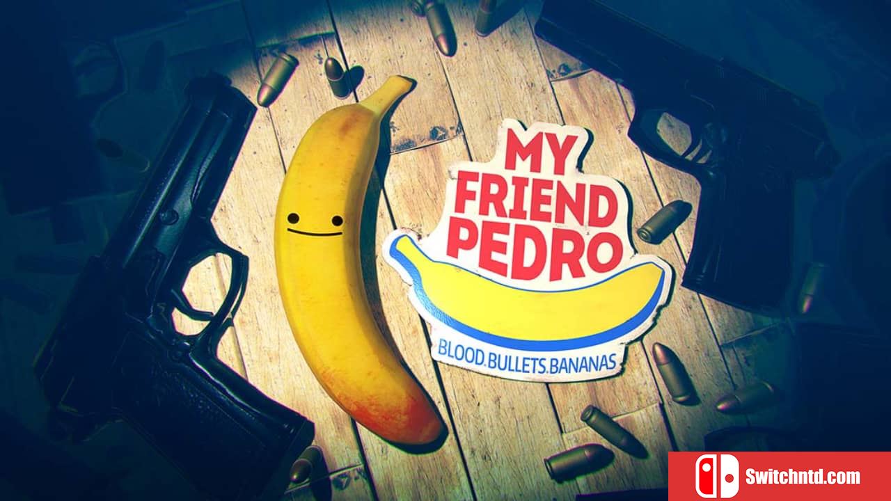 我的朋友佩德罗丨My Friend Pedro