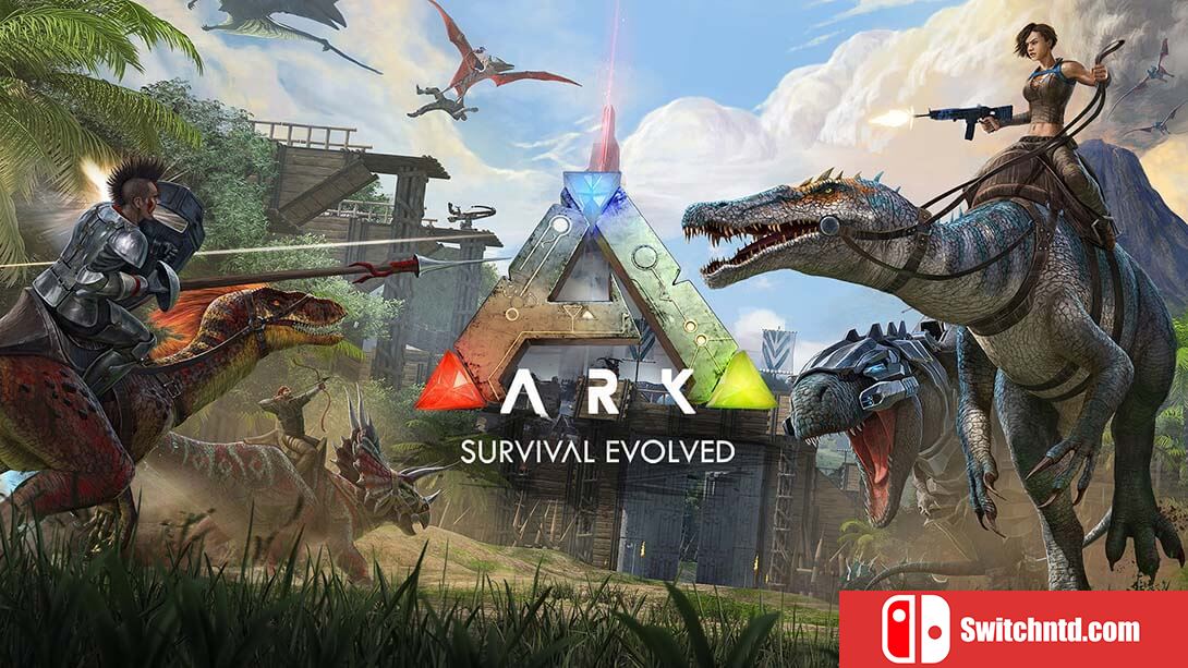 方舟：生存进化丨Ark: Survival Evolved