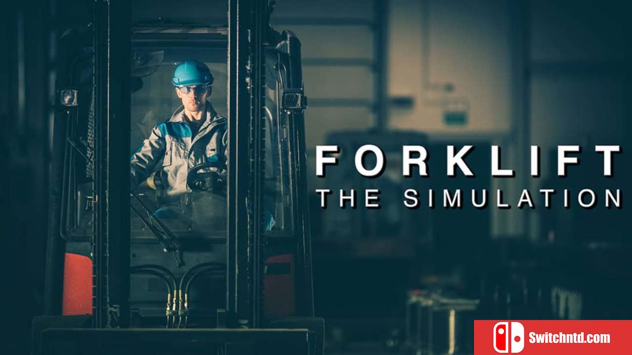 叉车模拟器丨Forklift The Simulation