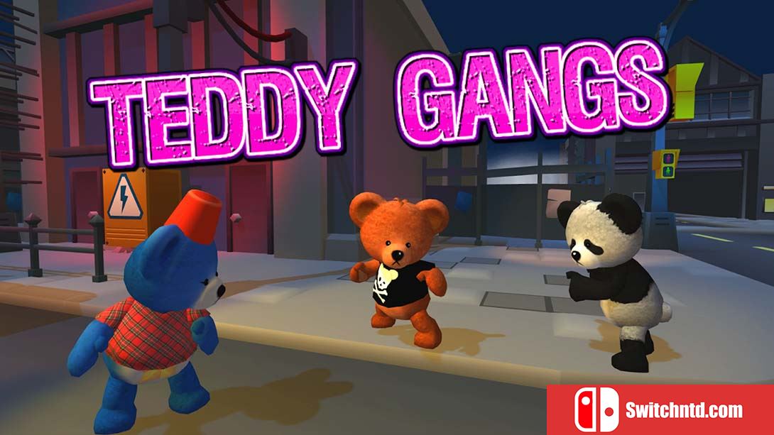 Teddy Gangs 泰迪熊大乱斗