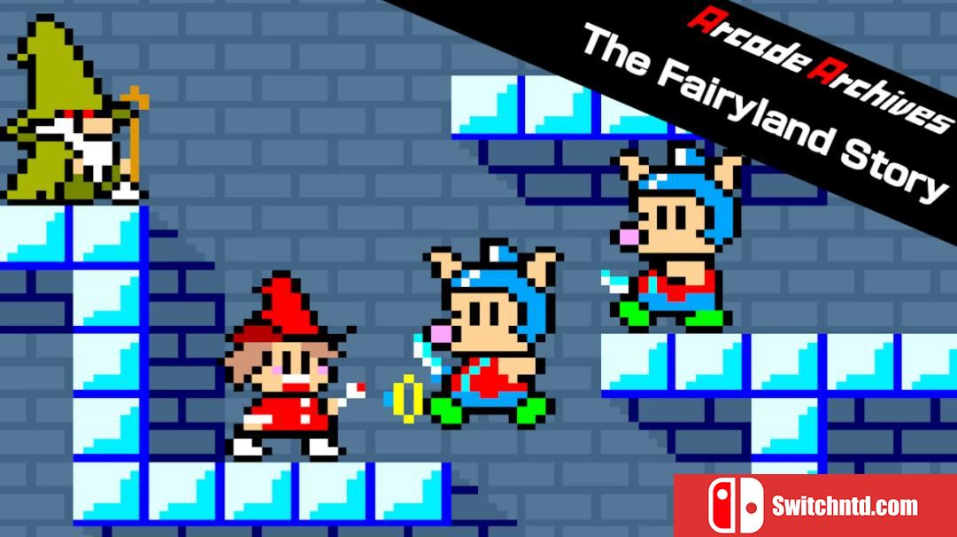 仙境物语 Arcade Archives The Fairyland Story