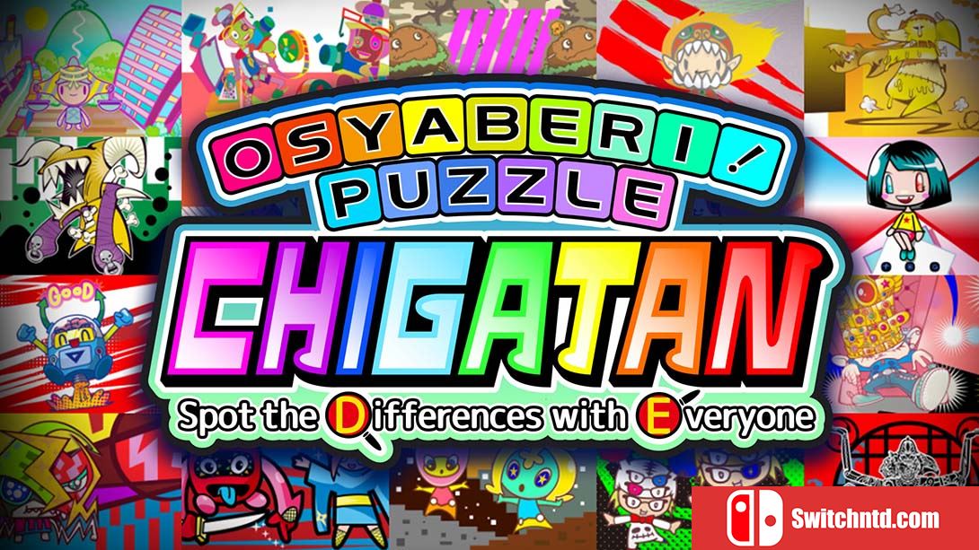 Osyaberi Puzzle Chigatan Spot the Differences with Everyone 日语