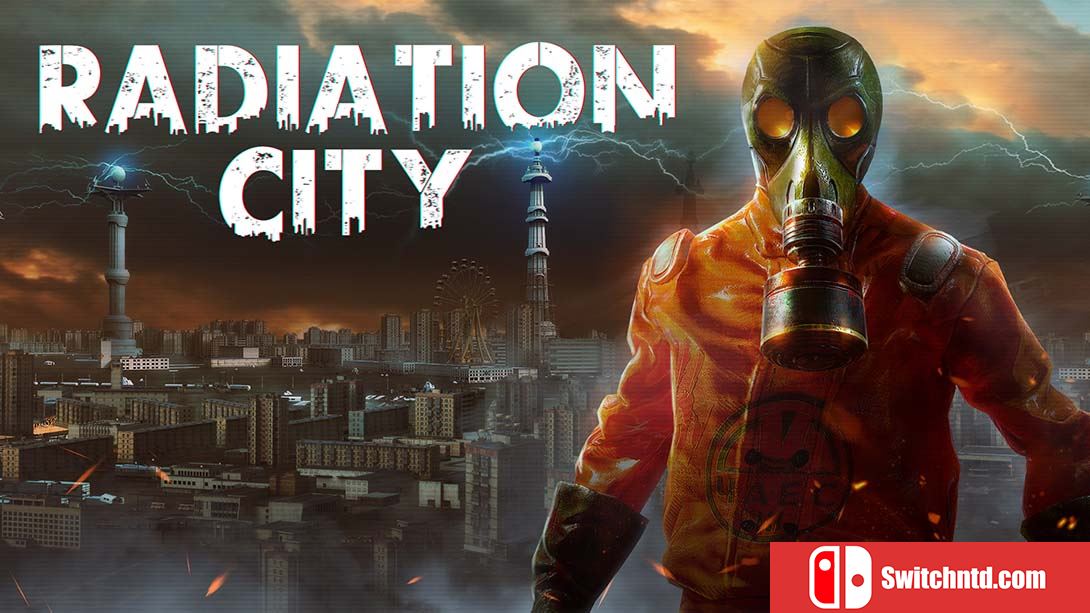 辐射之城 Radiation City 中文