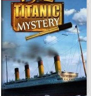 1912:泰坦尼克号之谜 1912: Titanic Mystery