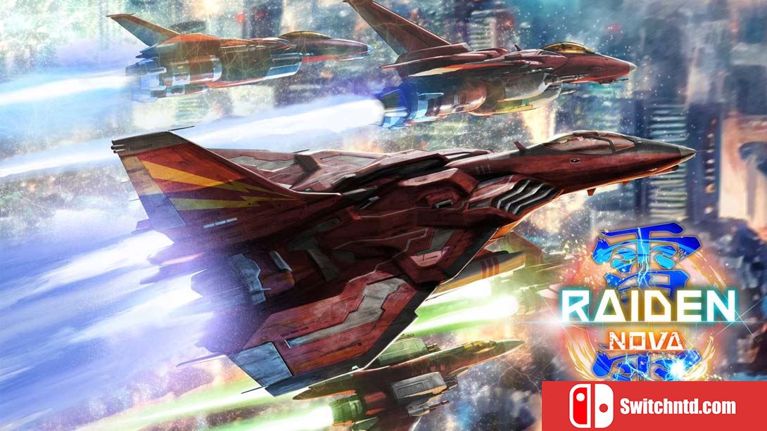 【日版】雷电 新星 .Raiden NOVA 日语