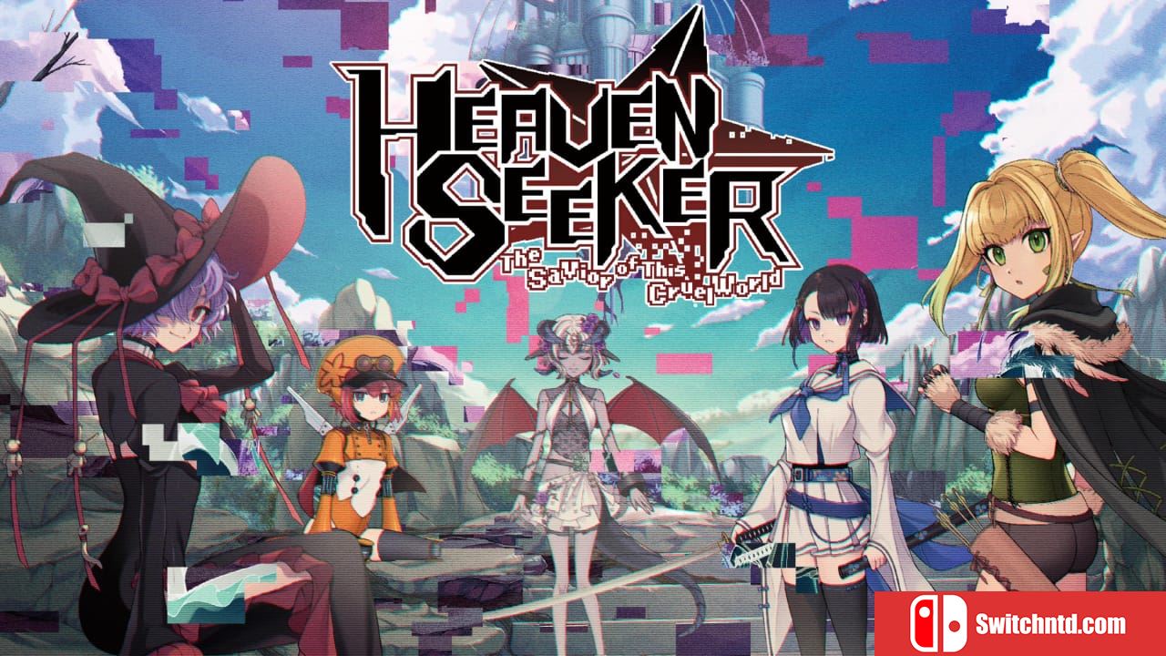HEAVEN SEEKER残酷世界的拯救之道丨HEAVEN SEEKER ――The Savior of This Cruel World