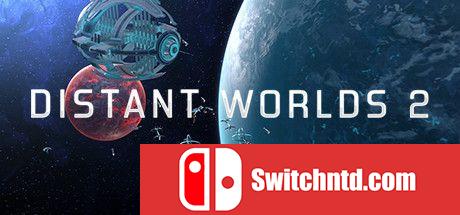 《遥远的世界2（Distant Worlds 2）》FLT镜像版[EN]_0