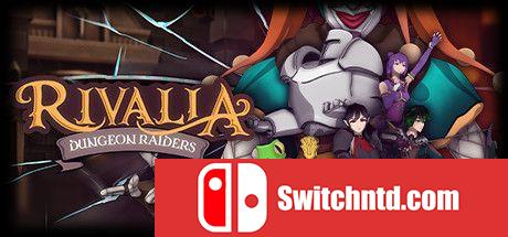 《里瓦利亚城堡：地下城突袭者（Rivalia: Dungeon Raiders）》P2P硬盘版[EN]_0
