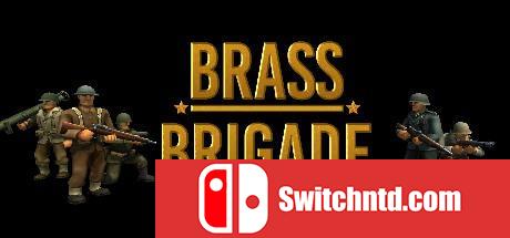 《黄铜旅（Brass Brigade）》集成Okinawa升级 PLAZA镜像版[EN]_0
