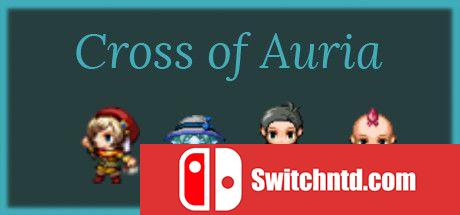 《交错的奥利亚（Cross of Auria）》集成创始人包 PLAZA镜像版[EN]_0