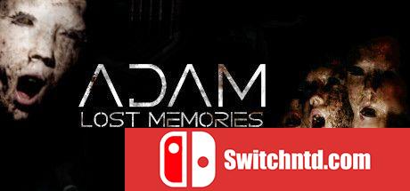 《亚当：失去的记忆（Adam: Lost Memories）》CODEX镜像版[EN]_0
