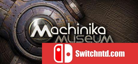 《异星装置博物馆（Machinika Museum）》DARKSiDERS镜像版[EN]_0