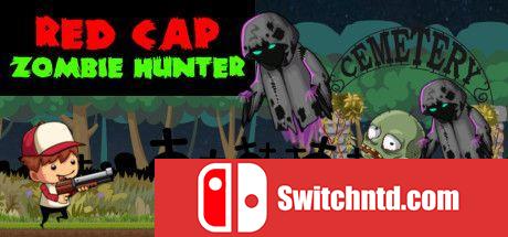 《红帽僵尸猎人（Red Cap Zombie Hunter）》DARKZER0硬盘版[EN]_0