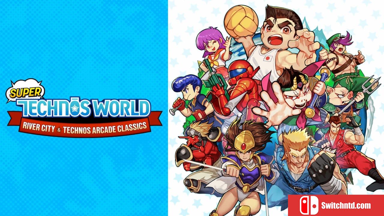 超级Technos世界：热血系列与街机经典收藏版丨Super Technos World: River City & Technos Arcade Classics