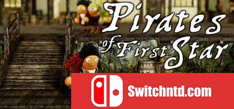 《第一颗星的海盗（Pirates of First Star）》PLAZA镜像版[EN]