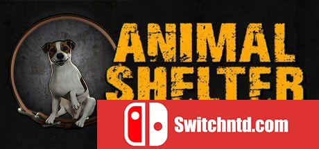 《动物庇护所（Animal Shelter）》官方中文 集成小狗和小猫DLC DOGE镜像版[CN/TW/EN/JP]_0