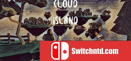 《云岛（Cloud Island）》官方中文 DARKSiDERS镜像版[CN/EN/JP]
