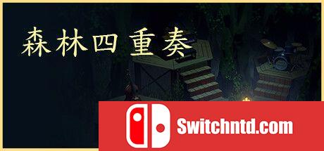 《森林四重奏（The Forest Quartet）》官方中文 TENOKE镜像版[CN/TW/EN/JP]