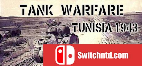 《坦克大战：突尼斯1943（Tank Warfare: Tunisia 1943）》RELOADED镜像版[EN]_0